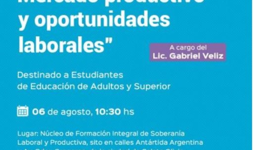 Inscripciones abiertas para el taller “Mercado productivo y oportunidades laborales”