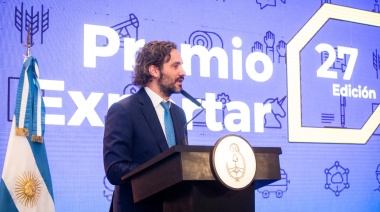 Cafiero entregó los 'Premios Exportar 2022' a 11 empresas: "Detrás del récord de exportaciones se continúa generando empleo de calidad"